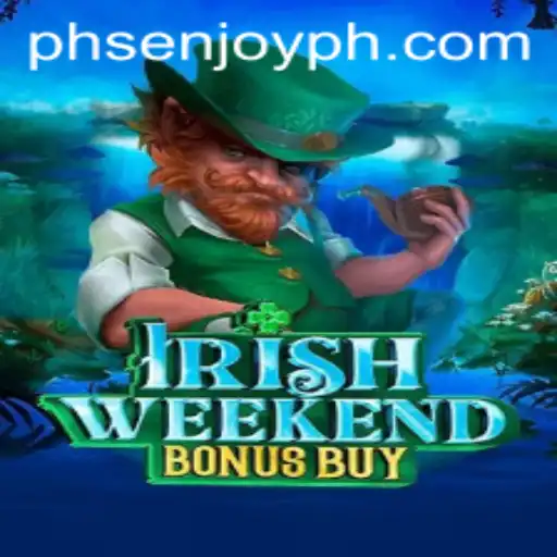 Discover the Thrills of IrishWeekendBonusBuy: A Dynamic Gaming Experience with PHSENJOY PH